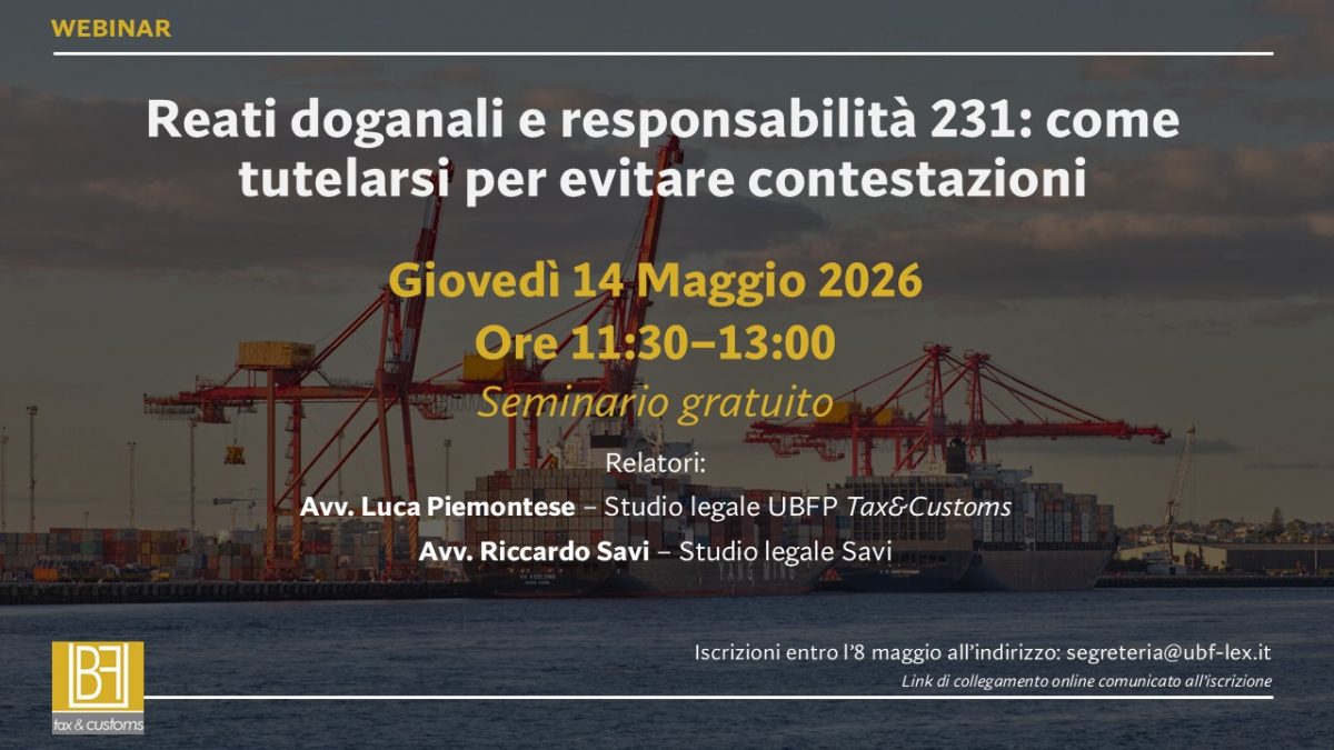 https://www.ubf-lex.it/wp-content/uploads/2026/04/Webinar_Reati-doganali-e-responsabilità-231-e1776683842234.jpg